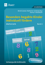 Begabte Kinder individuell fördern, Mathe Band 2 -  H.Tiefenthaler