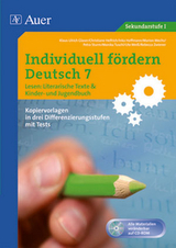 Individuell fördern 7 Lesen: Literarische Texte - Christiane Helfrich, Inka Hoffmann, Monika Tuschl