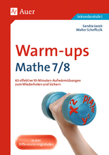 Warm-ups Mathe, Klasse 7/8 - Sandra Jacob, Walter Scheffczik