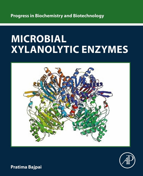 Microbial Xylanolytic Enzymes -  Pratima Bajpai