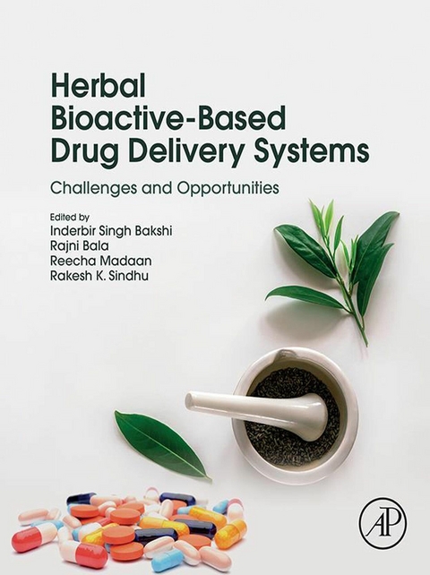 Herbal Bioactive-Based Drug Delivery Systems - 