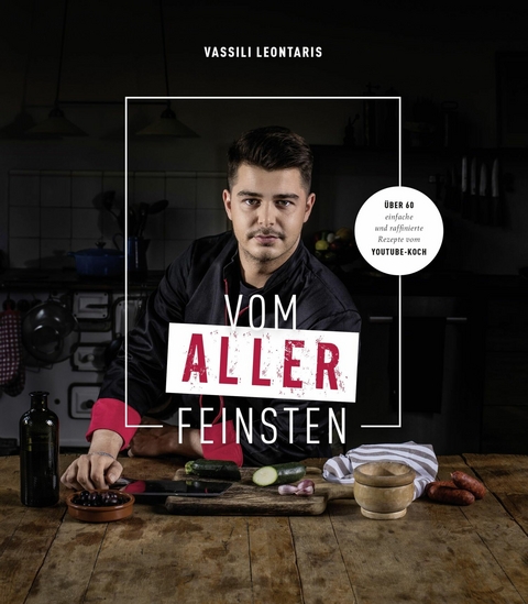 Vom Allerfeinsten -  Vassili Leontaris