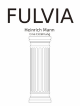 Fulvia - Heinrich Mann