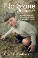 No Stone Left Unturned -  Colin Curruthers