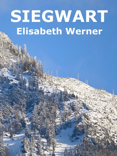 Siegwart - Elisabeth Werner