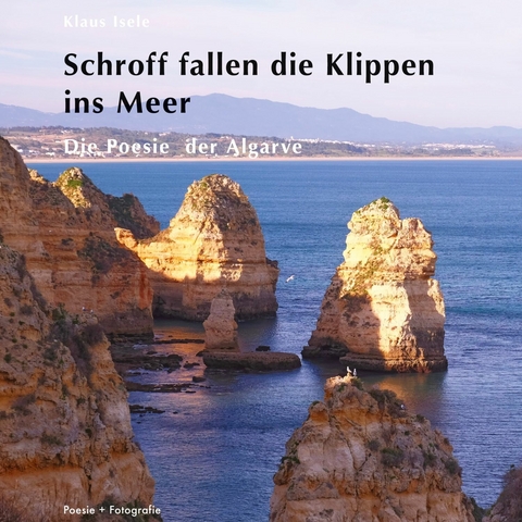 Schroff fallen die Klippen ins Meer - Klaus Isele