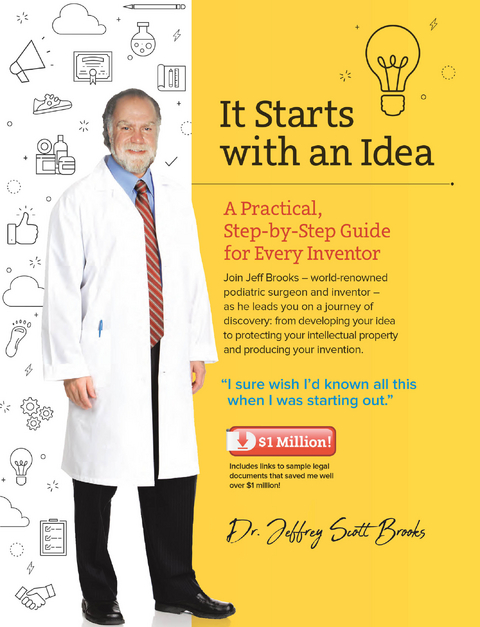 It Starts With An Idea - Dr. Jeffrey Scott Brooks