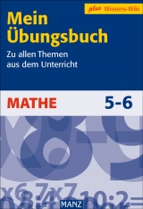 Mein Übungsbuch - Mathe 5./6. Schuljahr