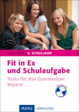 Fit in Ex und Schulaufgabe - Englisch 8. Schuljahr mit
      Hörverstehensaufgaben auf Audio-CD - Elise Köhler-Davidson