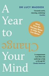 A Year to Change Your Mind - Lucy Maddox