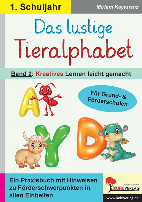 Das lustige Tieralphabet 2 -  Miriam Kaykusuz