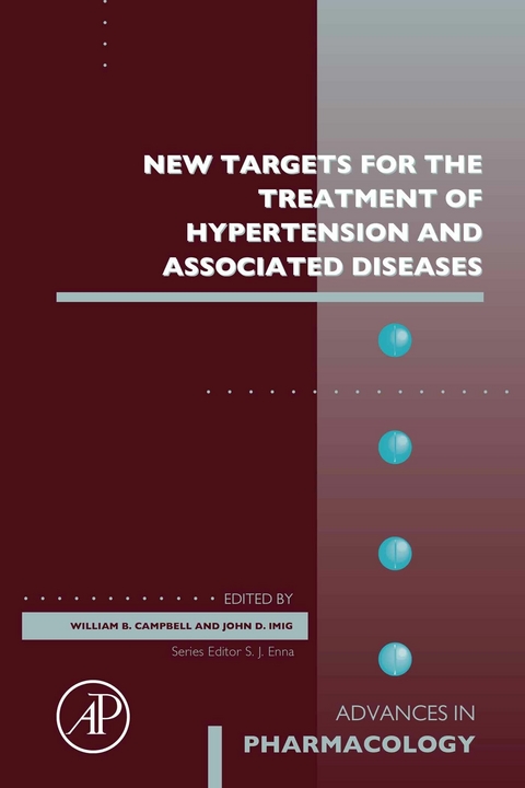 New Targets for the Treatment of Hypertension and Associated Diseases - 