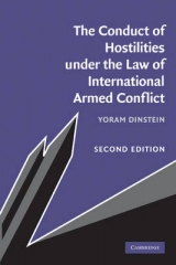 The Conduct of Hostilities under the Law of International Armed Conflict - Dinstein, Yoram