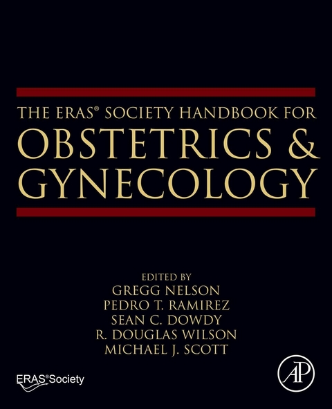 ERAS(R) Society Handbook for Obstetrics & Gynecology - 