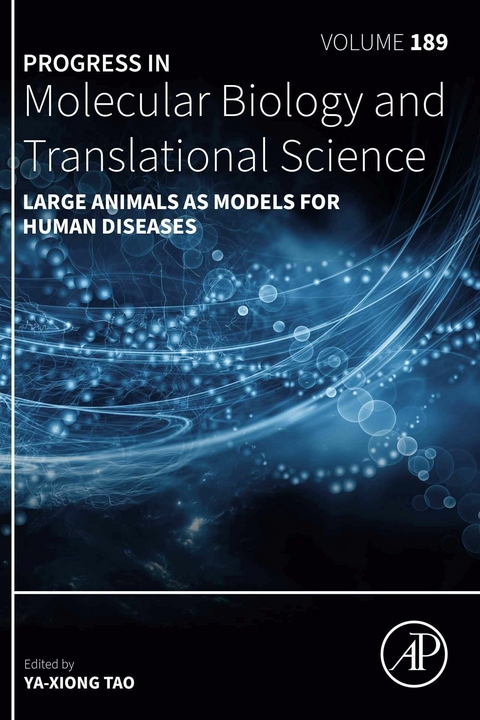 Large Animals as Models for Human Diseases - 