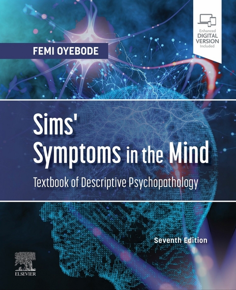 Sims' Symptoms in the Mind: Textbook of Descriptive Psychopathology E-Book -  Femi Oyebode