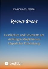 Ragins Sport -  Reinhold Goldmann