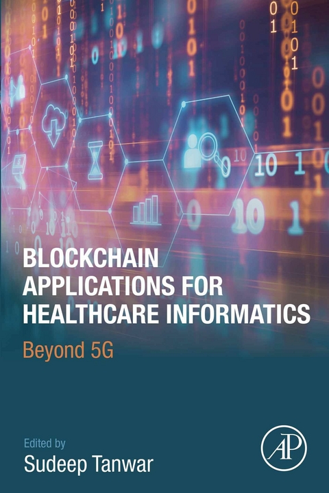 Blockchain Applications for Healthcare Informatics - 