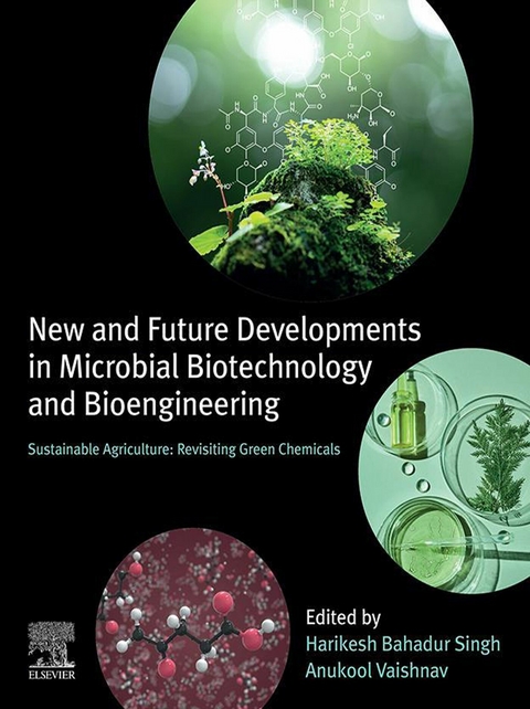 New and Future Developments in Microbial Biotechnology and Bioengineering - 