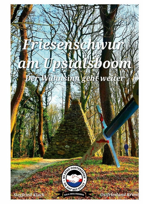 Friesenschwur am Upstalboom -  Siegfried Klock