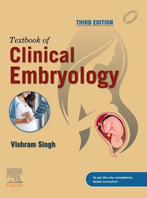 Textbook of Clinical Embryology, 3rd Edition - E-Book -  Vishram Singh