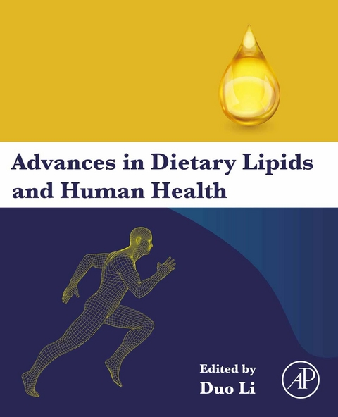 Advances in Dietary Lipids and Human Health - 