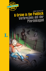 A Crime in the Paddock - Verbrechen auf der Pferdekoppel - Jan Schuld