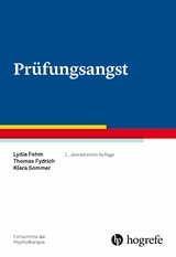 Prüfungsangst -  Lydia Fehm,  Thomas Fydrich,  Klara Sommer