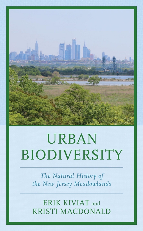 Urban Biodiversity -  Erik Kiviat,  Kristi MacDonald