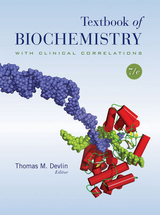 Textbook of Biochemistry with Clinical Correlations - Devlin, Thomas M.