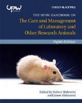 The UFAW Handbook on the Care and Management of Laboratory and Other Research Animals - Hubrecht, Robert C.; Kirkwood, James