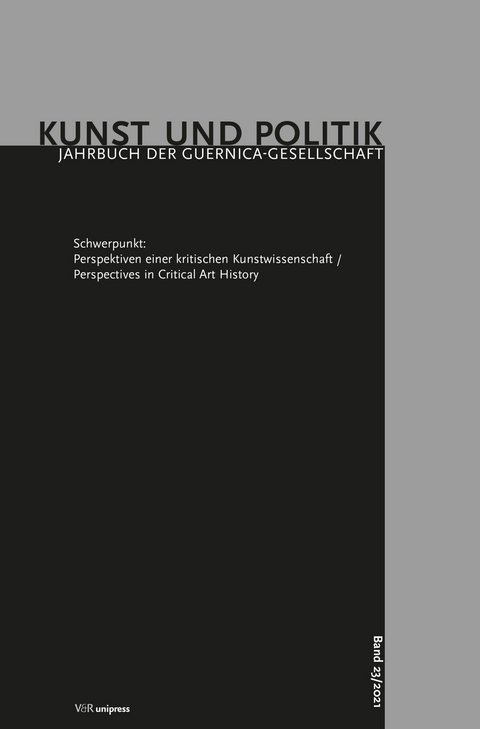 Perspektiven einer kritischen Kunstwissenschaft / Perspectives in Critical Art History -  Andrew Hemingway,  Martin Papenbrock