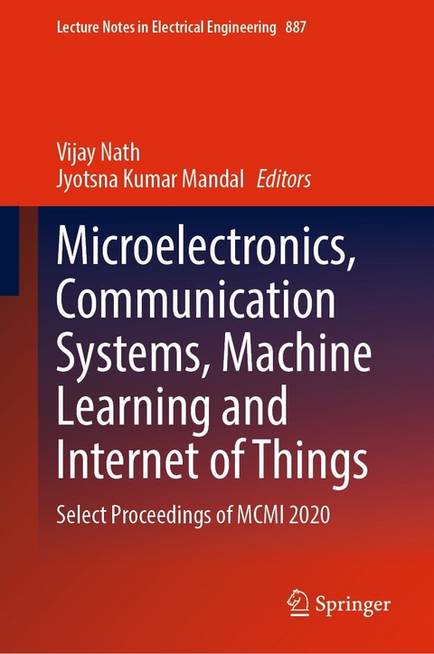 Microelectronics, Communication Systems, Machine Learning and Internet of Things - 