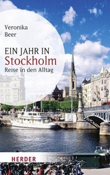 Ein Jahr in Stockholm - Veronika Beer