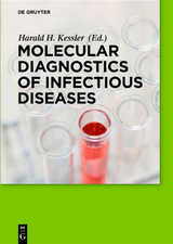 Molecular Diagnostics of Infectious Diseases - Harald H. Kessler