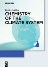 Chemistry of the Climate System - Detlev Möller