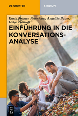 Einführung in die Konversationsanalyse - Karin Birkner, Peter Auer, Angelika Bauer, Helga Kotthoff