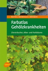 Farbatlas Gehölzkrankheiten - Butin, Heinz; Nienhaus, Franz; Böhmer, Bernd