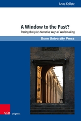 A Window to the Past? -  Anna Kollatz