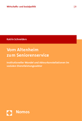 Vom Altenheim zum Seniorenservice - Katrin Schneiders