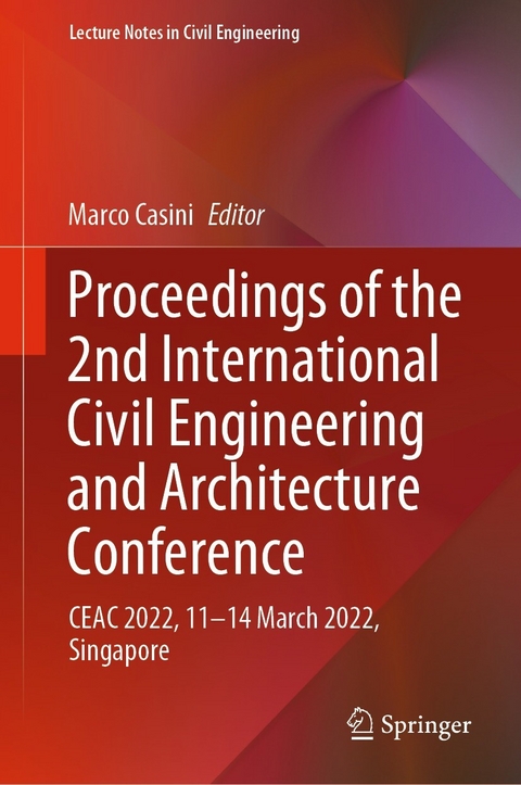 Proceedings of the 2nd International Civil Engineering and Architecture Conference - 