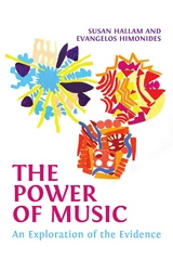 The Power of Music - Susan Hallam, Evangelos Himonides