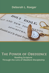 The Power of Obedience - Deborah L Roeger