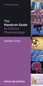 The Hands-on Guide to Clinical Pharmacology - Chatu, Sukhdev