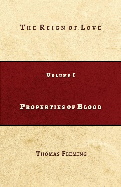 Properties of Blood -  Thomas J. Fleming