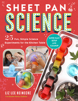 Sheet Pan Science - Liz Lee Heinecke