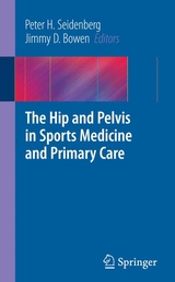 The Hip and Pelvis in Sports Medicine and Primary Care - 