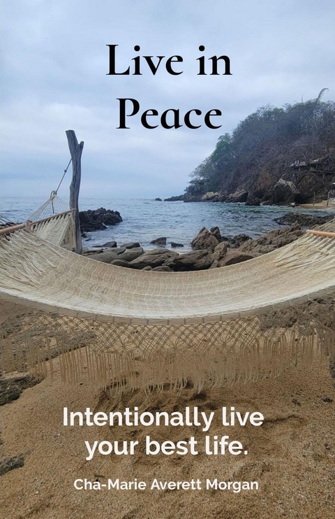 Live in Peace - Cha-Marie Morgan