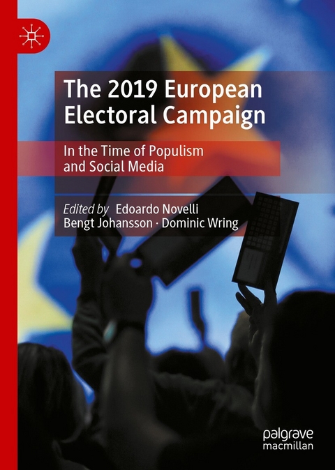 The 2019 European Electoral Campaign - 