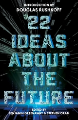 22 Ideas About The Future - 
